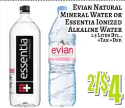 Trade Fair Supermarket Evian NATURAL MINERAL WATER OR Essentia IONIZED ALKALINE WATER offer