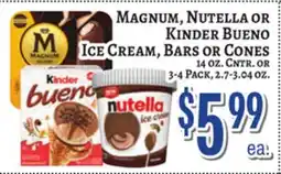 Trade Fair Supermarket MAGNUM, NUTELLA OR KINDER BUENO ICE CREAM, BARS OR CONES offer