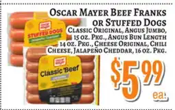 Trade Fair Supermarket OSCAR MAYER BEEF FRANKS OR STUFFED DOGS offer