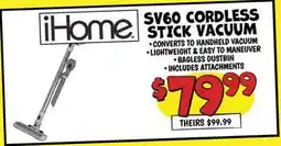 Ollie's iHome SV60 CORDLESS STICK VACUUM offer