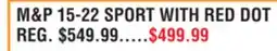Dunham's Sports M&P 15-22 SPORT WITH RED DOT offer