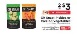 ShopRite Oh Snap! Pickles or Pickled Vegetables offer