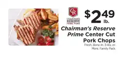 ShopRite Chairman's Reserve Prime Center Cut Pork Chops offer