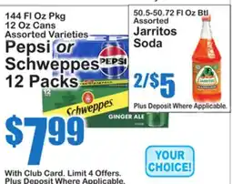 SuperFresh Pepsi or Schweppes offer