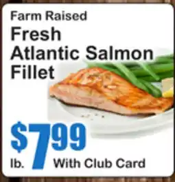 SuperFresh Farm Raised Fresh Atlantic Salmon Fillet offer
