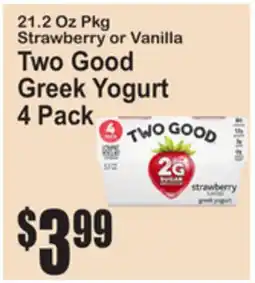 SuperFresh Two Good Greek Yogurt offer