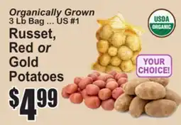 SuperFresh Organically Grown Russet, Red or Gold Potatoes offer