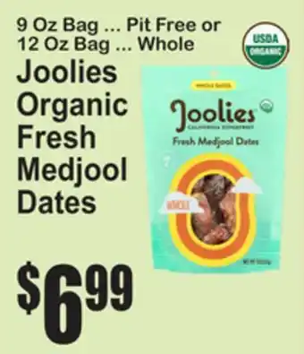 SuperFresh Joolies Organic Fresh Medjool Dates offer