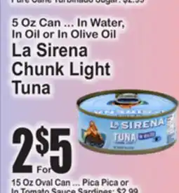 SuperFresh La Sirena Chunk Light Tuna offer