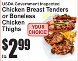 SuperFresh USDA Government Inspected Chicken Breast Tenders or Boneless Chicken Thighs offer