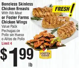Smart & Final Foster Farms Boneless Skinless Chicken Breasts With Rib Meat or Foster Farms Chicken Wings offer