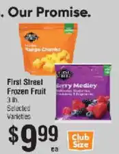 Smart & Final First Street Frozen Fruit offer