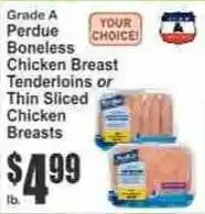 Key Food Perdue boneless chicken breast tenderloins or thin sliced chicken breasts offer