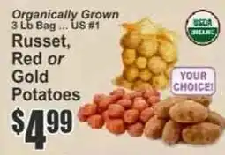 Key Food Organically Grown Russet, Red or Gold Potatoes offer