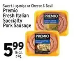 Associated Premio fresh italian specialty pork sausage offer