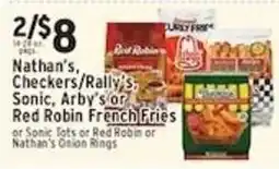 Met Foodmarkets Nathan's, Checkers/Rally's, Sonic, Arby's or Red Robin French Fries offer