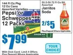 Super Fresh Pepsi or Schweppes Soda offer