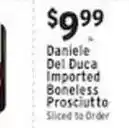 Met Foodmarkets Daniele Del Duca Imported Boneless Prosciutto offer
