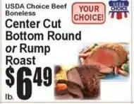 Super Fresh Usda Choice Beef Boneless Center Cut Bottom Round or Rump Roast offer