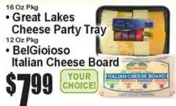 Super Fresh Great Lakes Cheese Party Tray or BelGioioso Italian Cheese Board offer