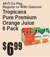 Super Fresh Tropicana pure premium orange juice offer