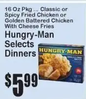 Super Fresh Hungry-Man Selects Dinners offer