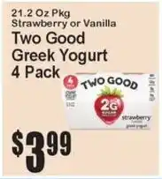 Super Fresh Two Good Greek Yogurt offer