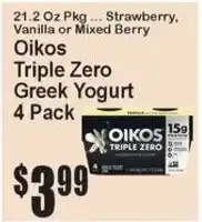 Super Fresh Oikos triple zero greek yogurt offer