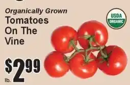 Super Fresh Organically Grown Tomatoes On The Vine offer