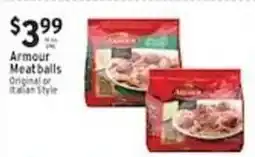 Met Foodmarkets Armour Meatballs offer