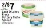 Met Foodmarkets Land O Lakes Fresh Buttery Taste Spread or Margarine offer