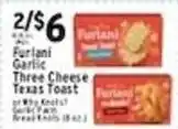 Met Foodmarkets Furlani Garlic Three Cheese Texas Toast offer