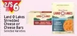 Met Foodmarkets Land o lakes shredded cheese or cheese bars offer