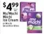 Met Foodmarkets My Mochi Mochi Ice Cream or Mochi Smoothie Bites offer