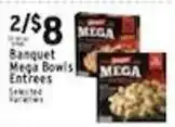 Met Foodmarkets Banquet Mega Bowls Entrees offer