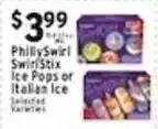 Met Foodmarkets Philly Swirl Swirl Stix Ice Pops or Italian Ice offer