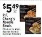 Met Foodmarkets P.F. Chang's Noodle Bowls offer