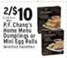 Met Foodmarkets P.F. Chang's Home Menu Dumplings or Mini Egg Rolls offer