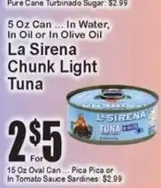 Super Fresh La Sirena chunk light tuna offer