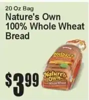 Super Fresh Nature's Own 100% Whole Wheat Bread offer