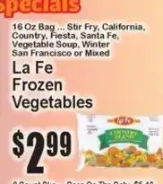 Super Fresh La Fe Frozen Vegetables offer