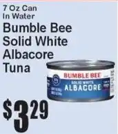 Super Fresh Bumble Bee solid white albacore tuna offer