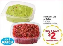 Vons Fresh cut dip or salsa offer