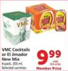 Vons Vmc Cocktails or El Jimador New Mix offer