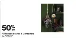 Michaels Halloween Bushes & Containers by Ashland offer
