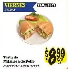 Chicken Milanesa Torta