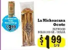 La Michoacana La Michoacana Ocote Fatwood offer