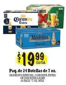La Michoacana Modelito Especial, Corona Extra or Dos Equis Lager offer