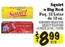 La Michoacana Squirt o Big Red offer
