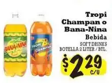 La Michoacana Tropi Champan o Bana-Nina Bebida offer